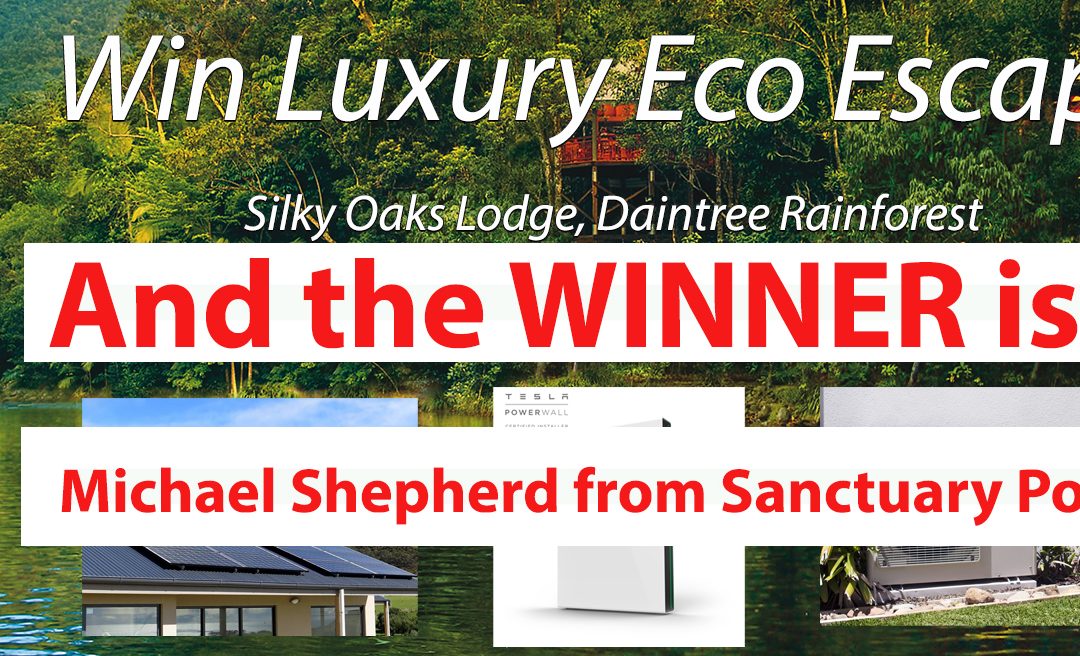 Luxury Eco Escape Winner Announced